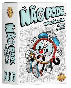 Não Pode - Expansão Nostalgia