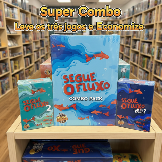Combo: Segue o Fluxo + Segue o Fluxo 2 + Isso ou Aquilo